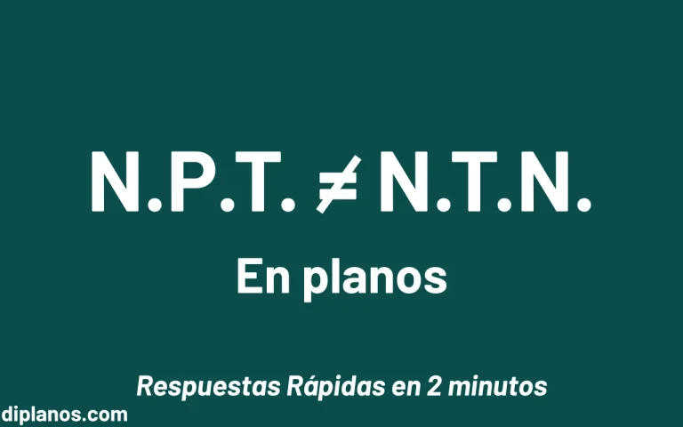 Diferencia entre N.P.T. y N.T.N. - Imagen destacada